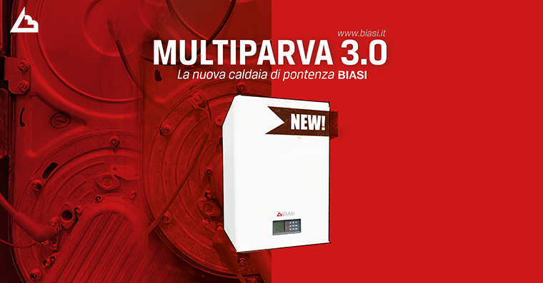  La nuova MULTIPARVA 3.0 Biasi